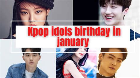 kpop idols born in january|kprofiles birthdays.